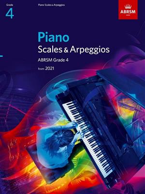 Piano Scales & Arpeggios from 2021 - Grade 4