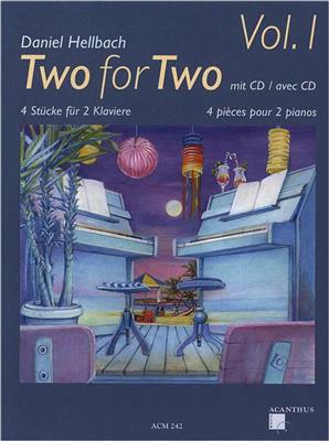 Two For Two 1: Duo pour Pianos