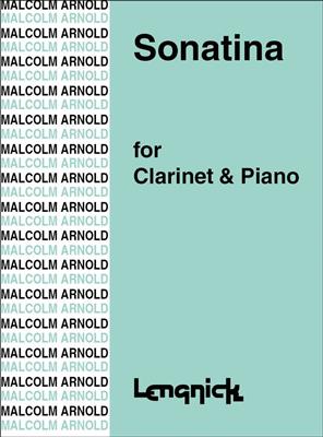 Malcolm Arnold: Sonatina for Clarinet and Piano Opus 29: Clarinette et Accomp.