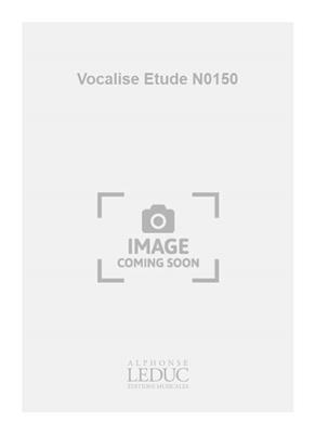Vocalise Etude N0150