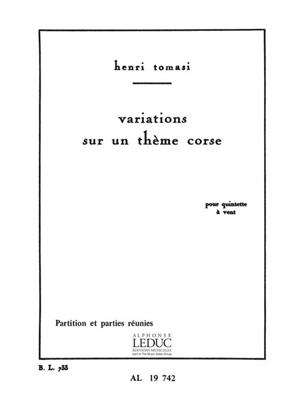 Henri Tomasi: Variations sur un Thème corse: Quintette à Vent