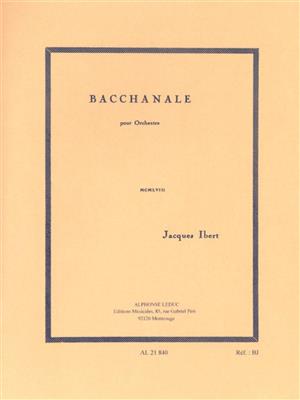Jacques Ibert: Bacchanale: Orchestre Symphonique
