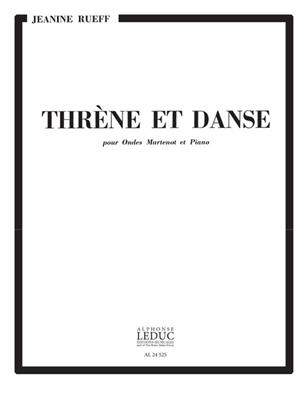 Jeanine Rueff: Jeanine Rueff: Threne et Danse: Autres Instruments à Clavier