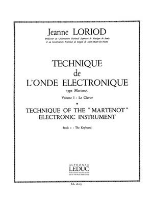 Jeanne Loriod: Technique de lOnde electronique type Martenot V.1: Autres Instruments à Clavier