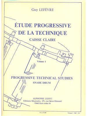 Guy Lefèvre: Etude Progressive de la Technique Volume 1: Caisse Claire