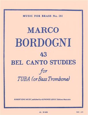Marco Bordogni: 43 Bel Canto Studies ( Tuba/Bass Trombone ): Solo pourTrombone