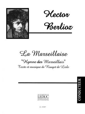 Hector Berlioz: Marseillaise: Orchestre Symphonique