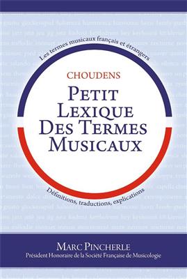 Marc Pincherle: Marc Pincherle: Petit Lexique Des Termes Musicaux