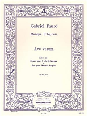 Gabriel Fauré: Ave Verum: Duo pour Chant