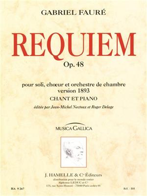 Gabriel Fauré: Requiem op. 48 - Version 1893: Chant et Piano