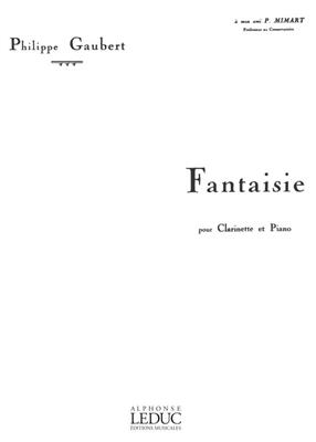 Philippe Gaubert: Fantasy for Clarinet and Piano: Clarinette et Accomp.