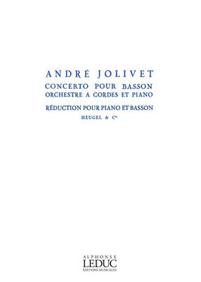 André Jolivet: Concerto For Bassoon, String Orchestra And Piano: Basson et Accomp.