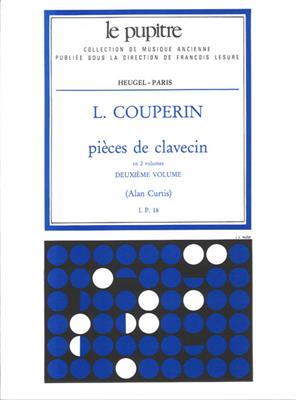 Louis Couperin: Pieces de Clavecin Vol.2: Clavecin