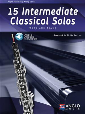 15 Intermediate Classical Solos: Hautbois et Accomp.