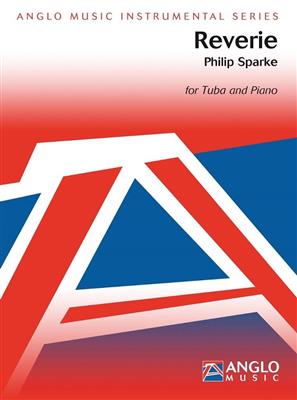 Philip Sparke: Reverie: Tuba et Accomp.