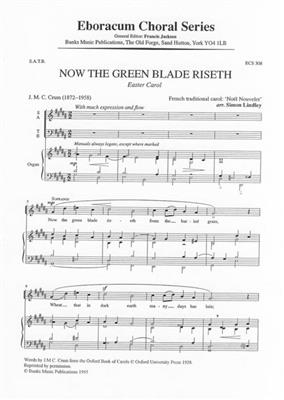 Now The Green Blade Riseth: (Arr. Simon Lindley): Chœur Mixte et Accomp.