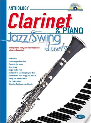 Anthology Jazz/Swing Duets (Clarinet & Piano): (Arr. Andrea Cappellari): Clarinette et Accomp.