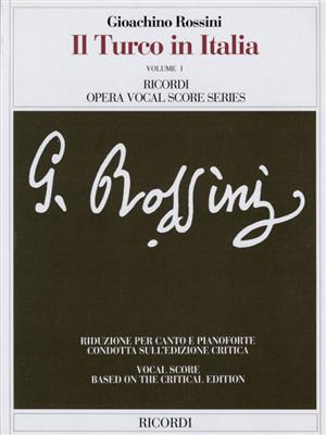 Gioachino Rossini: Il Turco In Italia: Partitions Vocales d'Opéra