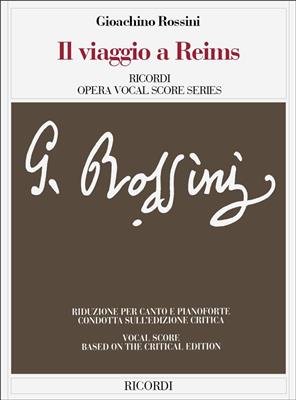 Gioachino Rossini: Il viaggio a Reims: Partitions Vocales d'Opéra