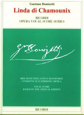 Gaetano Donizetti: Linda di Chamounix: Partitions Vocales d'Opéra