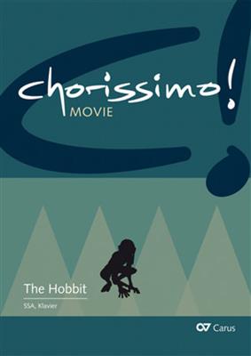 Der Hobbit. Drei Arrangements für Schulchor: Chœur d'Enfants