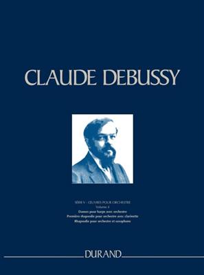 Claude Debussy: Œuvres pour Orchestre - Serie V - vol. 4: Orchestre Symphonique