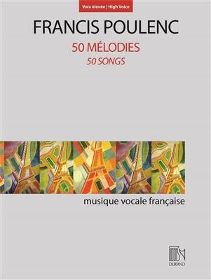 Francis Poulenc: 50 Mélodies: Chant et Piano