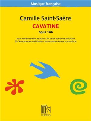 Camille Saint-Saëns: Cavatine opus 144: Trombone et Accomp.
