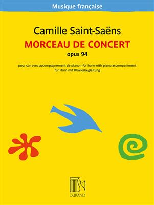Camille Saint-Saëns: Morceau de concert op. 94: Cor Français et Accomp.