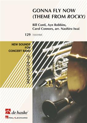 Bill Conti: Gonna Fly Now (Theme From Rocky): (Arr. Naohiro Iwai): Orchestre d'Harmonie