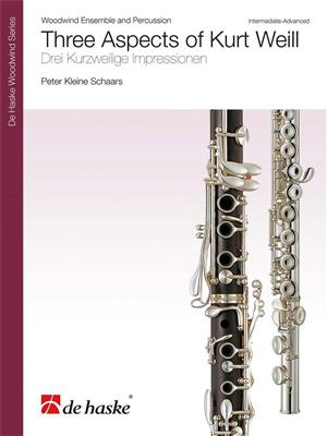 Peter Kleine Schaars: Three Aspects of Kurt Weill: Bois (Ensemble)