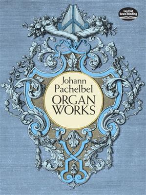 Johann Pachelbel: Organ Works: Orgue