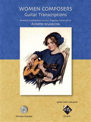Annette Kruisbrink: Women Composers - Guitar Transcriptions: Solo pour Guitare
