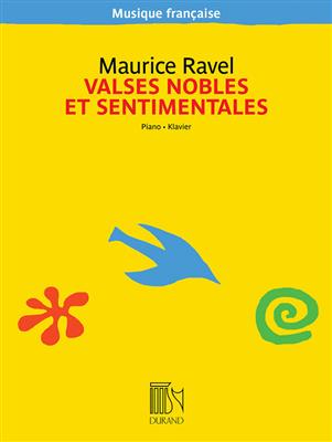 Maurice Ravel: Valses nobles et sentimentales: Solo de Piano