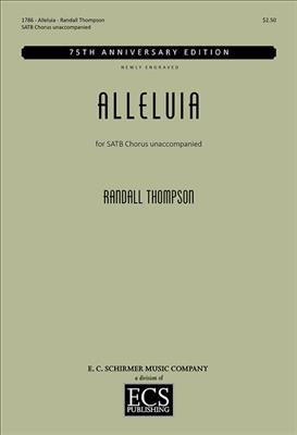 Randall Thompson: Alleluia: Chœur Mixte et Accomp.