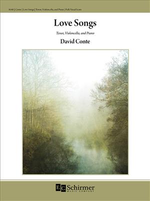 David Conte: Love Songs: Chœur Mixte et Piano/Orgue