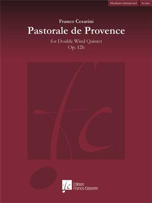Franco Cesarini: Pastorale de Provence Op. 12b: Vents (Ensemble)