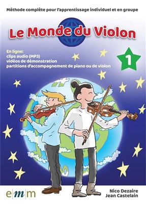 Le Monde du Violon Volume 1