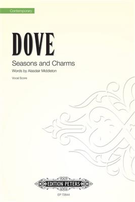 Jonathan Dove: Seasons and Charms: Chœur d'Enfants et Orchestre