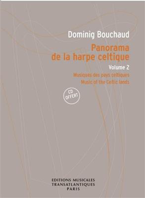 Dominig Bouchaud: Panorama De La Harpe Celtique Volume 2: Solo pour Harpe