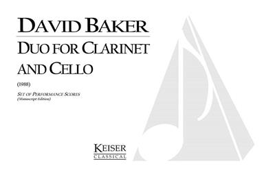 David Baker: Duo for Clarinet and Cello: Ensemble de Chambre