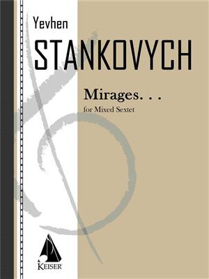 Yevhen Stankovych: Mirages: Ensemble de Chambre