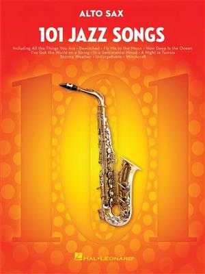101 Jazz Songs for Alto Sax: Saxophone Alto