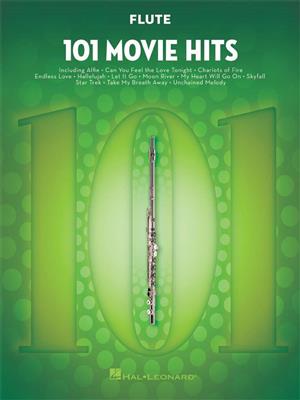 101 Movie Hits for Flute: Solo pour Flûte Traversière