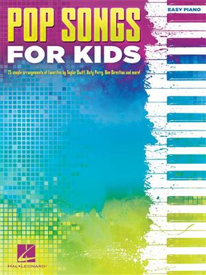 Pop Songs for Kids: Piano Facile