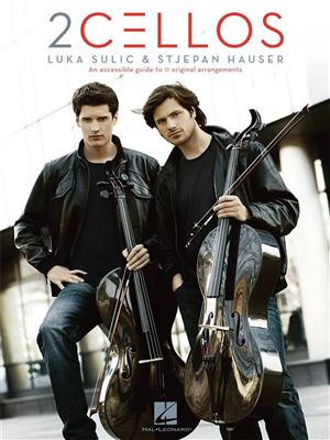 2Cellos: 2Cellos: Luka Sulic & Stjepan Hauser – Revised Ed.: Duo pour Violoncelles