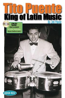 Jim Payne: Tito Puente - King Of Latin Music