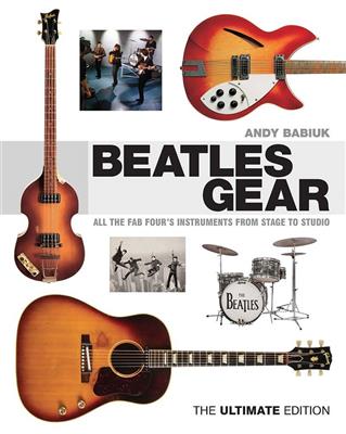 Andy Babiuk: Beatles Gear