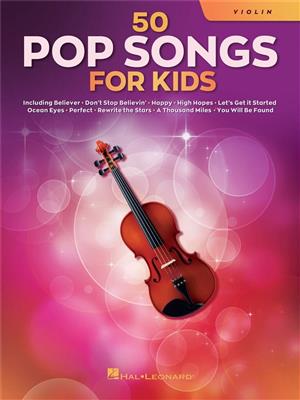 50 Pop Songs for Kids: Solo pour Violons