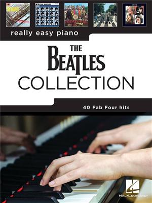 The Beatles: Really Easy Piano: The Beatles Collection: Piano Facile